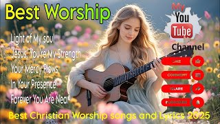 Download Lagu Morning Worship, Best Christian Songs for Praise and Worship - Gospel Worship Song 2025 MP3