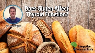 Does Gluten Affect Thyroid Function?