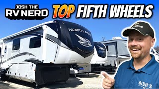 Top Fifth Wheel Picks for 2023!!
