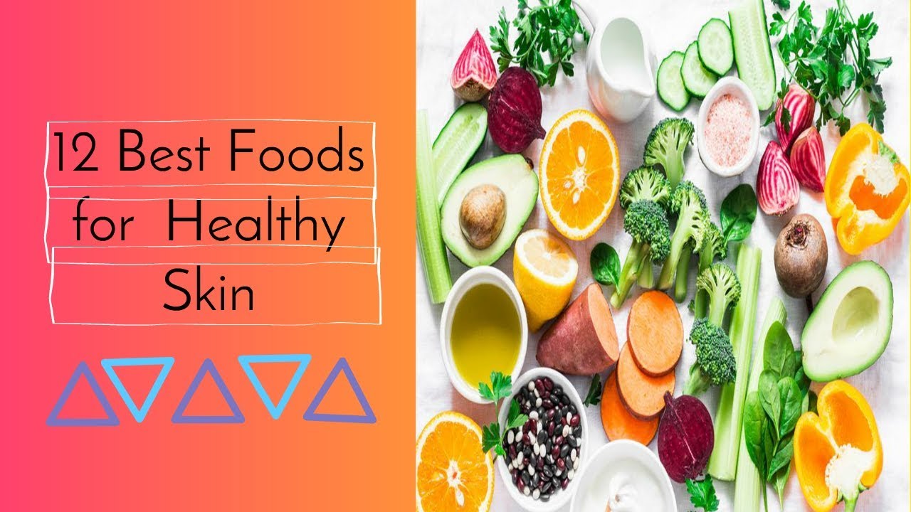 12 best foods for healthy skin| Natural beautiful skin| Clear skin