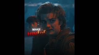 Make Him Pay - Eddie Munson Steve & Eddie Stranger Things Edit