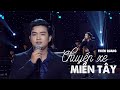 Chuyn xe min ty  thin quang  tuyt phm bolero rung ng triu tri tim  4k mv official