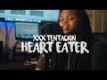 XXXTENTACION - Hearteater (Kid Travis Cover Feat. Hunter Roberson)
