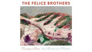 The Felice Brothers - “Murder By Mistletoe” [Official Audio]