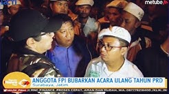 Anggota FPI Bubarkan Acara Ulang Tahun PRD di Surabaya - SIP 23/07