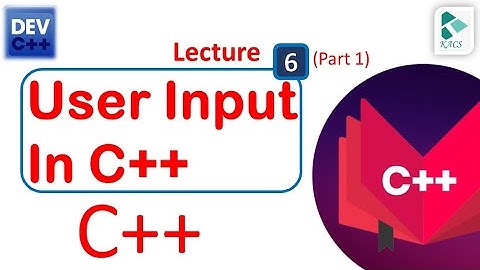 Lecture 6: How to take input from the user in C++ | in Urdu | Hindi | C++ |The Kacs