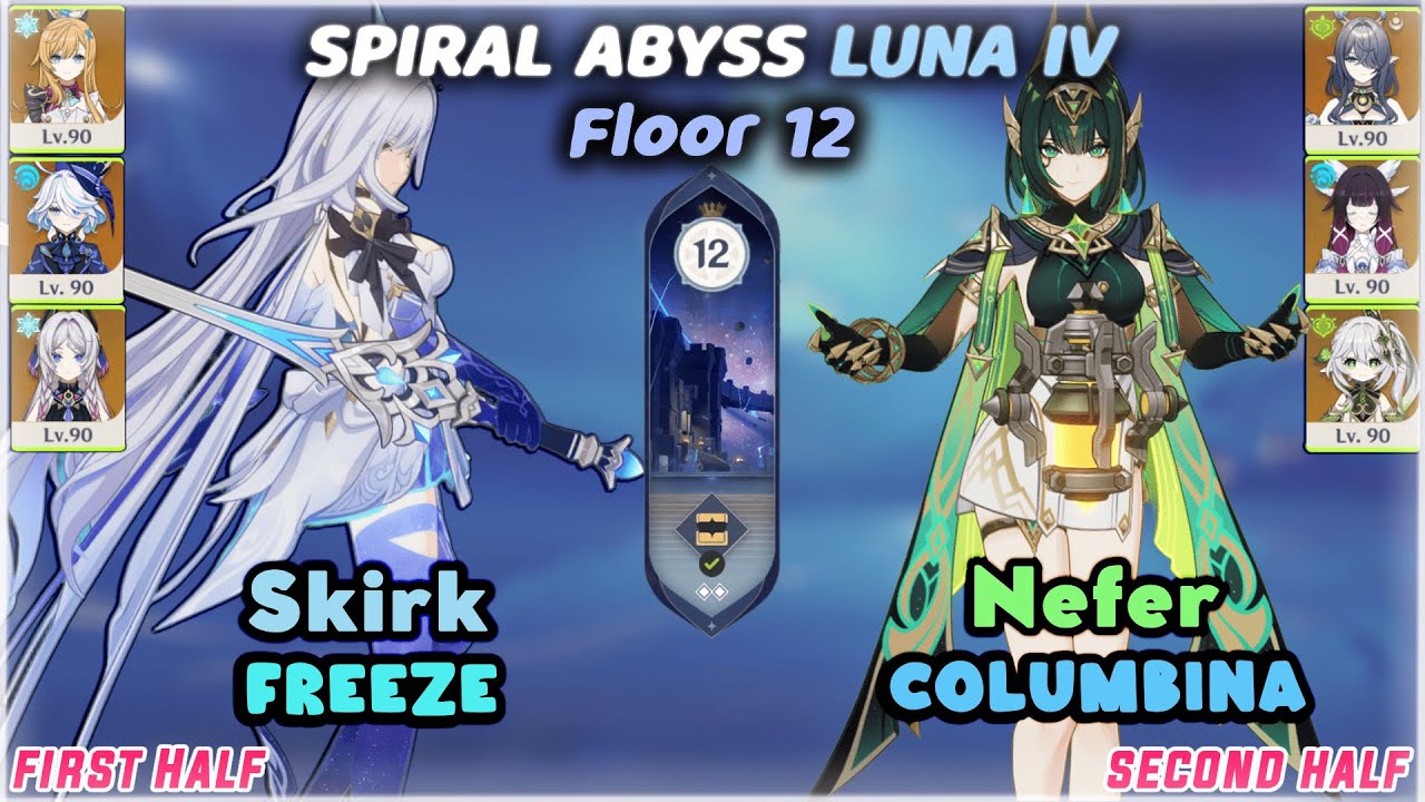 C0 Skirk Freeze & C0 Nefer Columbina / Luna IV Spiral Abyss (Floor 12) 9 Stars / Genshin Impact