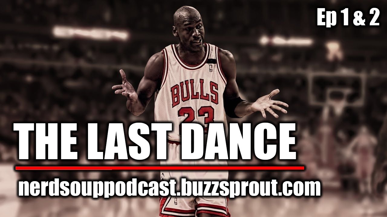 the last dance episode 1 2