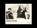 Shallow - Birthday (1997)