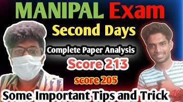 Manipal Exam second Days🔥( Paper complete analysis shift 1 , 2 , 3 ) #manipal #metexam2022