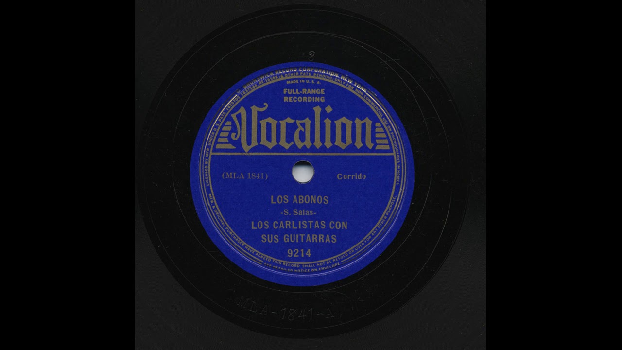 Watch Los Carlistas - Los Abonos - Vocalion 9214 on YouTube Watch Los Carlistas - Los Abonos - Vocalion 9214 on YouTube