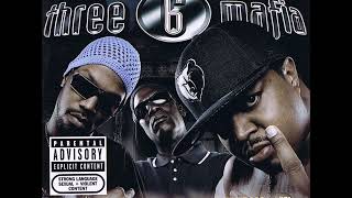 Three 6 Mafia - Most Known Unknown (Screwed And Chopped) (2005) [Full Album]