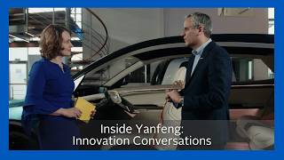 Inside Yanfeng Episode 2: Innovation Insights with Patrick Nebout