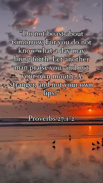 proverbs-27-1-2-nkjv-holyspirit-jesus-yahweh-motivation