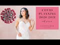 2020 & 2021 Wedding Planning Around Covid: Top Considerations + Postponing