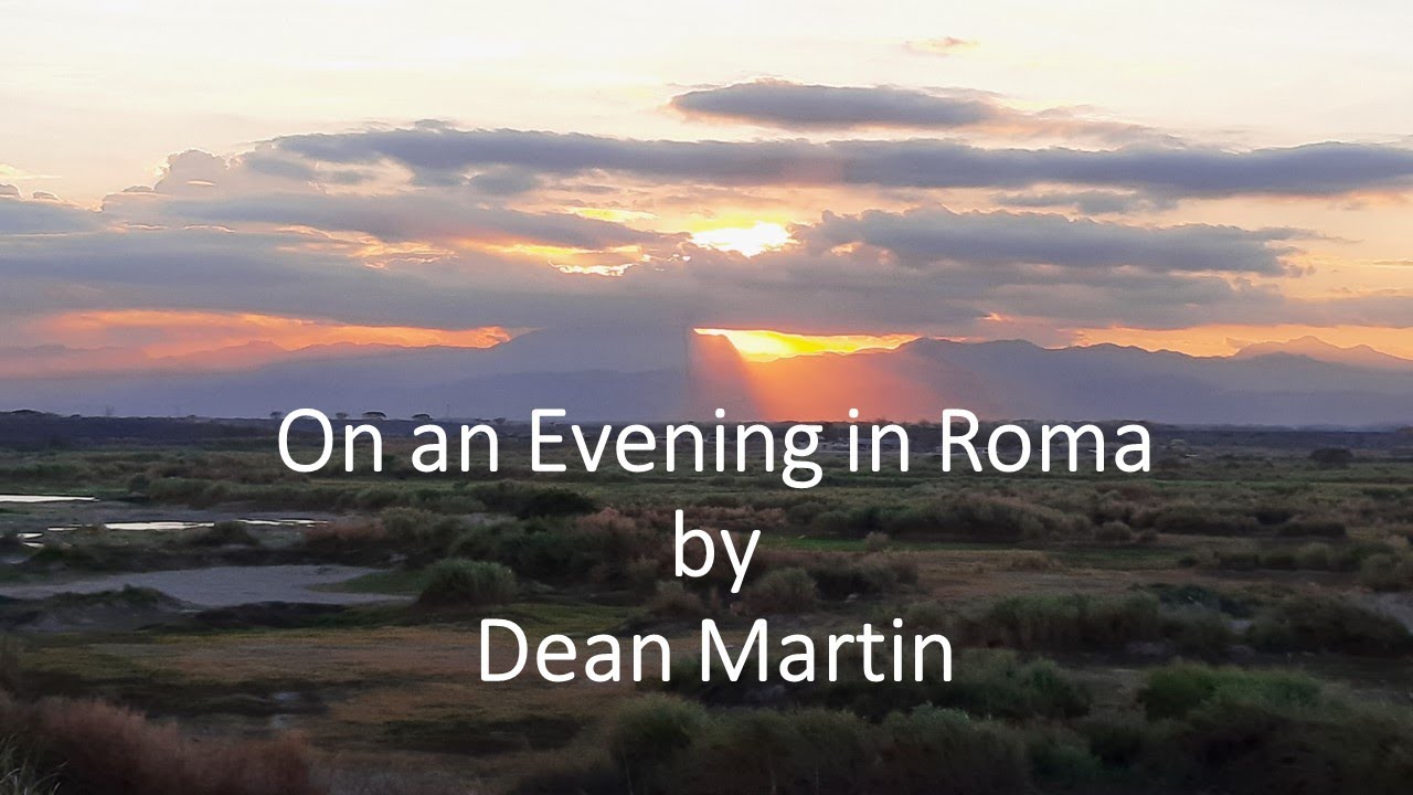 Dean Martin - On an Evening in Roma - YouTube