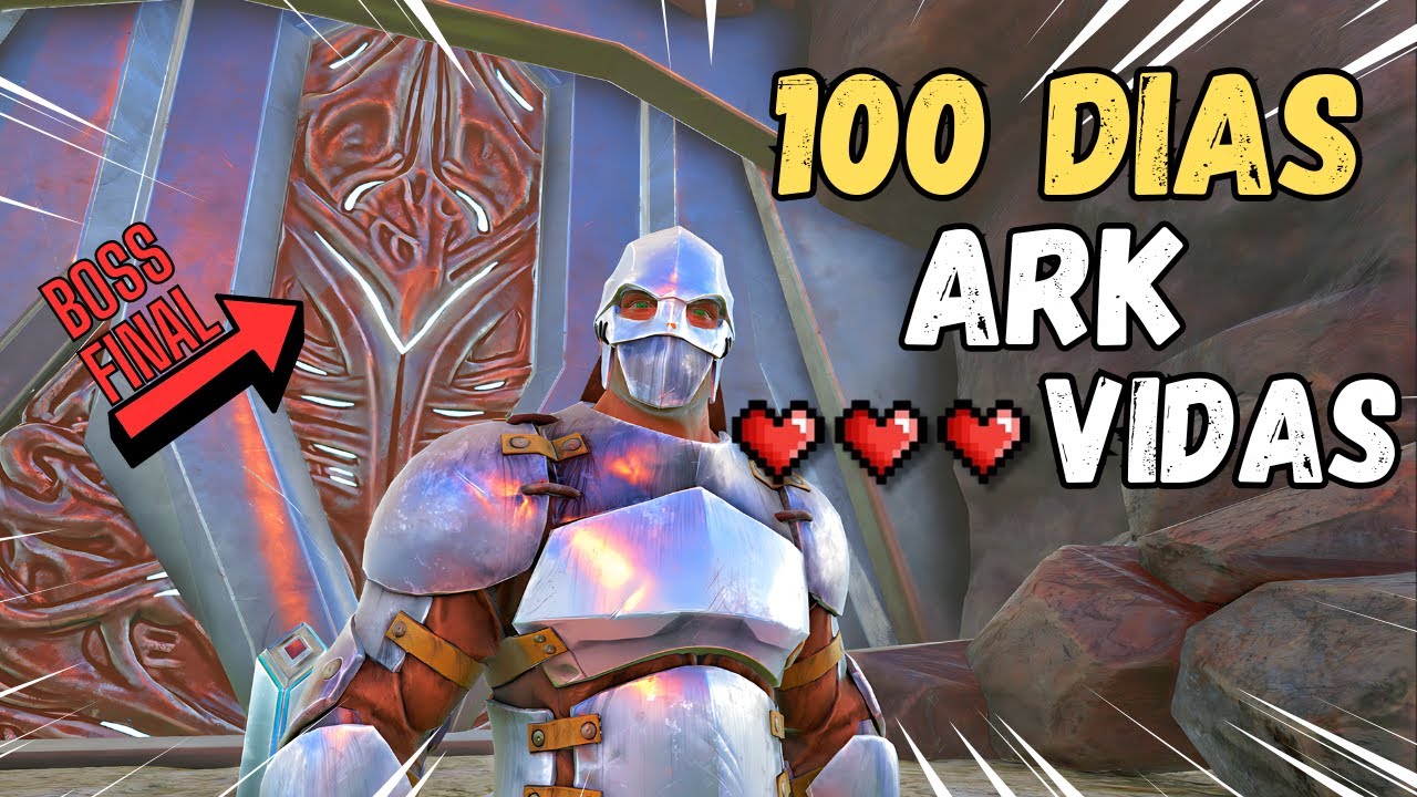 SOBREVIVO 100 DIAS EN ARK CON SOLO 3 VIDAS #22 EL BOSS FINAL EN ALPHA ...