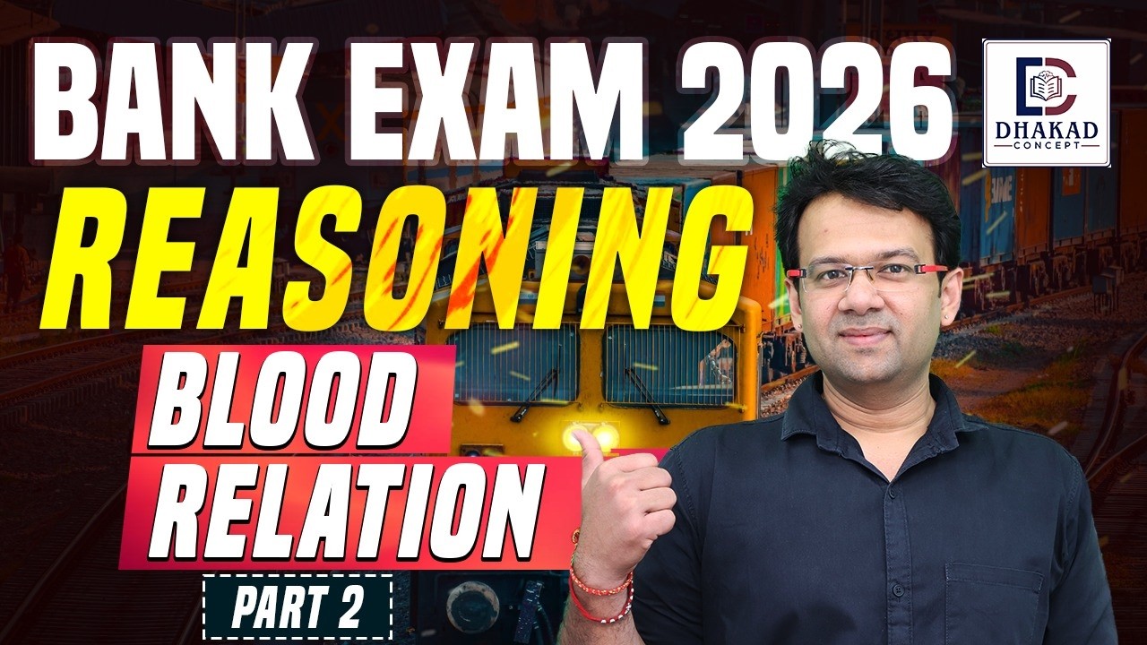 Blood Relation Part 02 | Bank Exam Reasoning 2026 🔥 By  Ashish Sir