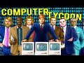 BECOMING STEVE JOBS! MAKE MILLIONS AS THE WORLD'S LARGEST COMPUTER TYCOON - Computer Tycoon Gameplay