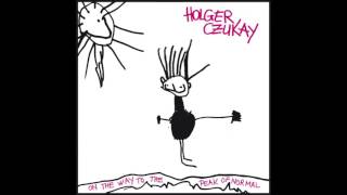 Holger Czukay - On The Way To The Peak Of Normal - Two Bass Shuffle