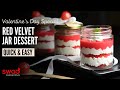 Red Velvet Jar Dessert | No Bake | Easy Dessert | Sweet | Jar Dessert | swadcooking.com