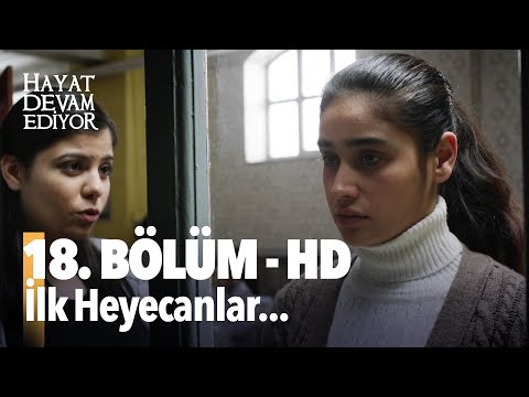 18. Bölüm Hayat Devam Ediyor | HD İZLE  Birlikte İzleyelim