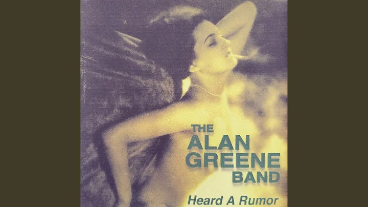 Heard A Rumor (feat. Alan Greene, Mike Miheli & Jo...