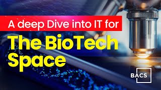 Technology Services For The BioTech Industry