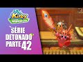 KIRBY AND THE FORGOTTEN LAND - PARTE 42 (SÉRIE / DETONADO)
