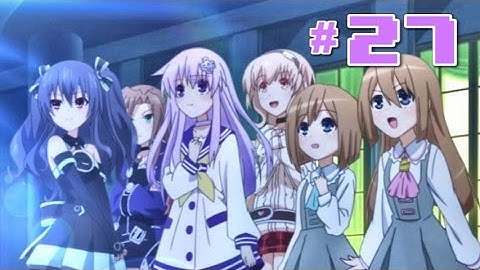 CPU CANDIDATES RETURN! - Ep 27 - Hyperdimension Neptunia Re;Birth3: V Generation