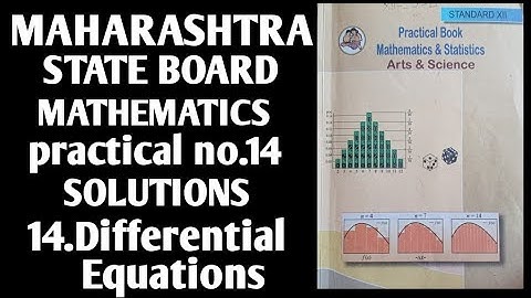 Class 12th maths practical no. 14 solutions|| Differential equations solutions