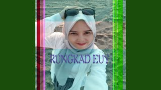 Download lagu Rungkad Euy