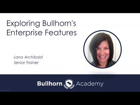 Training Webinar: Exploring Bullhorns Enterprise Features
