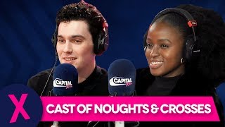 Noughts & Crosses Cast Talk Series One, Afrobeats And Battling Racism | Capital XTRA