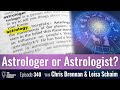 Astrologer or Astrologist: What is the Preferred Designation?