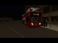 【夜遊班次】OMSI KMB ATENU 497 TJ 5704@HK1 尖沙咀碼頭 Star Ferry ↺ 旺角 Mong Kok