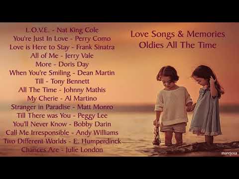 Love Songs \u0026 Memories   Oldies All the Time 34