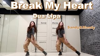 Dua Lipa - Break My Heart \/ Sandy\&Mandy Choreography