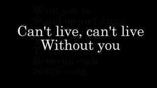 Scorpions - Can't Live Without You Lyrics