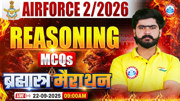 Airforce Reasoning Marathon Class 2025 | ब्रह्मास्त्र MCQ Marathon, Reas For Airforce By Kuldeep Sir