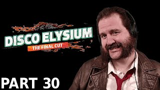 Zeke Plays: Disco Elysium: The Final Cut part 30