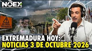 Extremadura noticias hoy 3 octubre 2026   NOEX