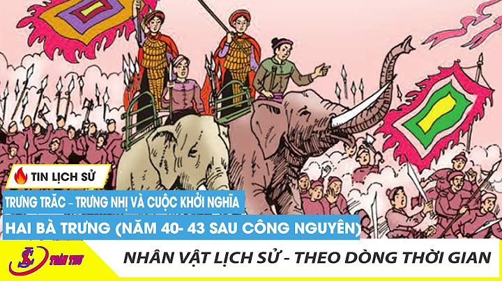 Trưng trắc trưng nhị tên thật là gì năm 2024