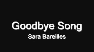 Goodbye Song Studio Version Sara Bareilles chords