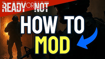 How to MOD Ready or Not (Step by Step) 2025