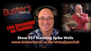 Spike Wells interview on Buster's Virtual Jazz Club #37 screenshot 4