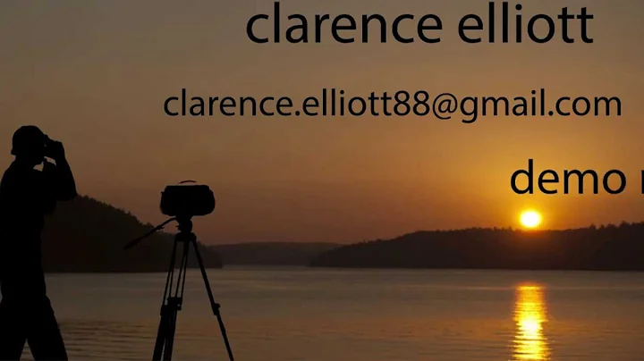 Clarence Elliott Media Reel