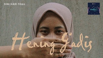 GSFF - DINI HARI films - Hening Gadis