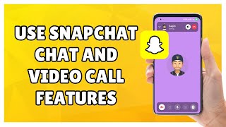 How to Use Snapchat Chat and Video Call Features screenshot 2