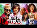 AMAKA MY TRUE LOVE (SEASON 5) {NEW MOVIE} - 2021 LATEST NIGERIAN NOLLYWOD MOVIES